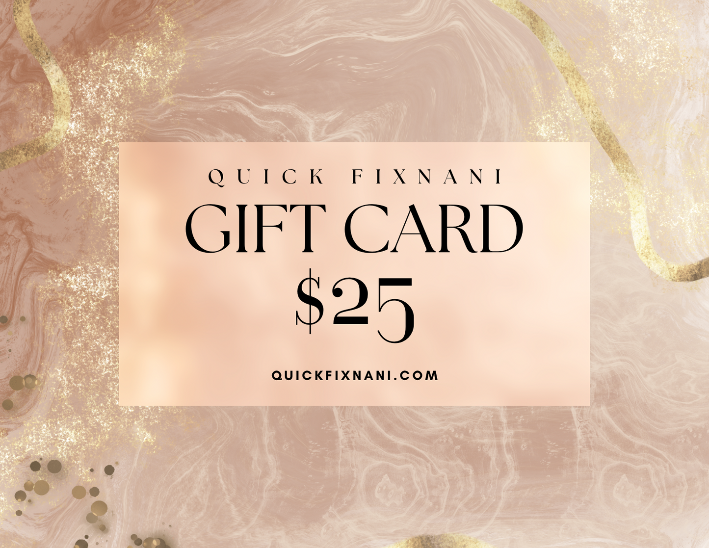 Quick fix Nani Gift Card