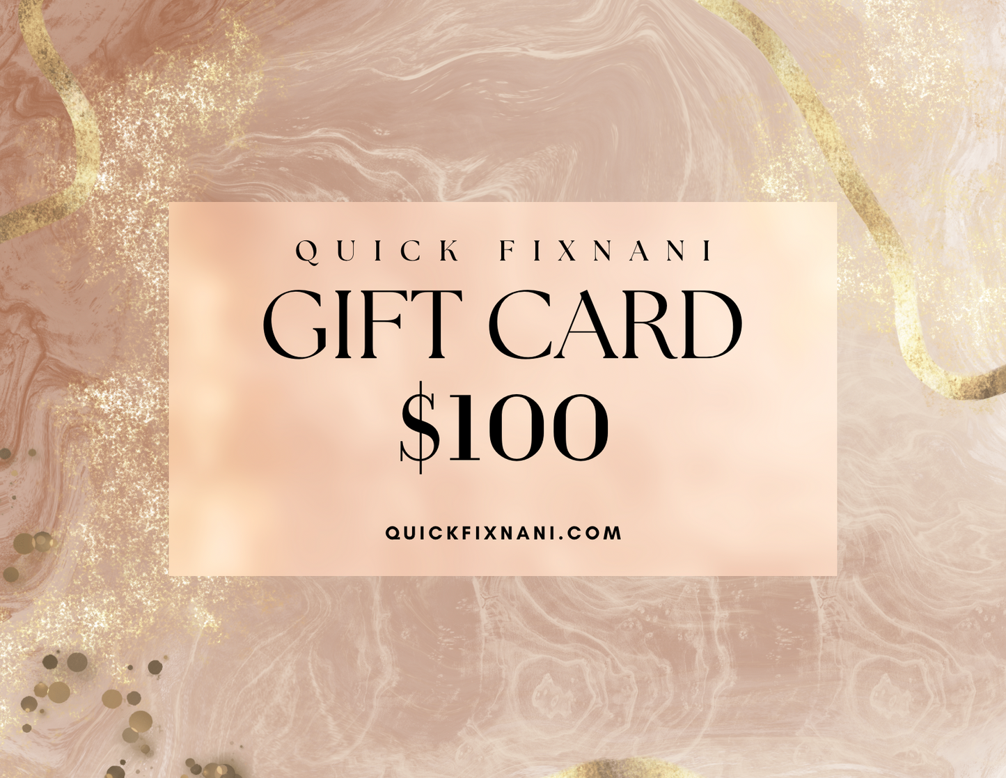 Quick fix Nani Gift Card