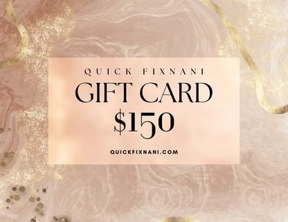 Quick fix Nani Gift Card