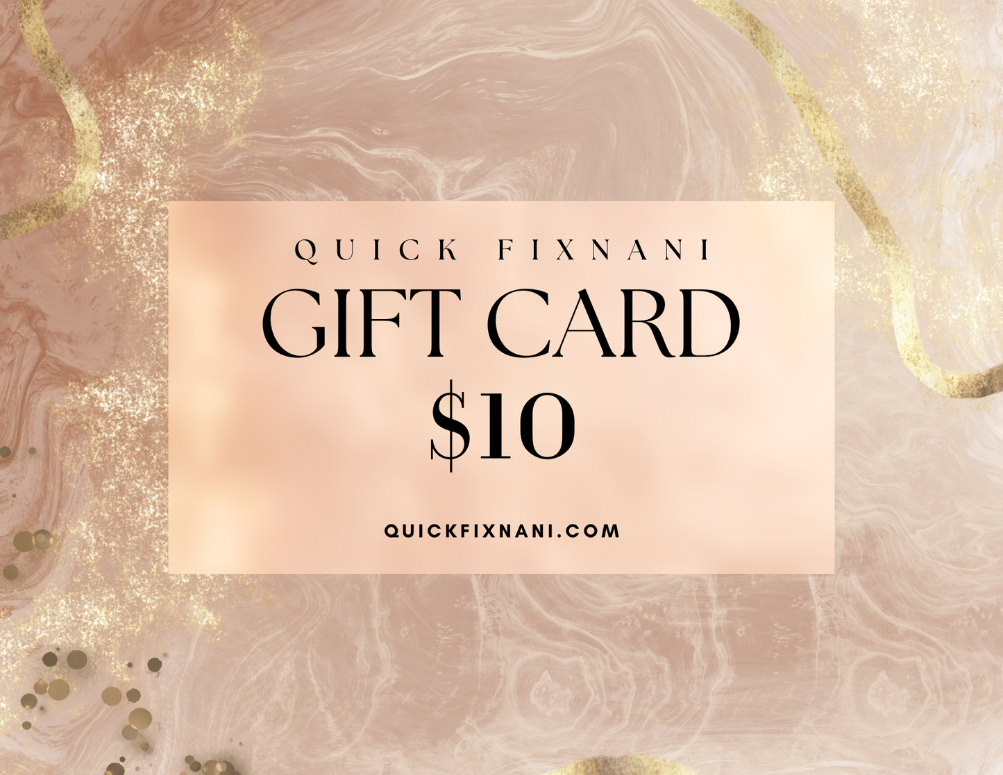 Quick fix Nani Gift Card